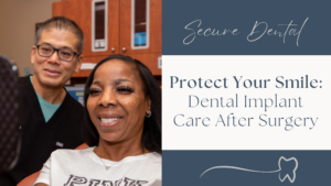 Protect Your Smile: Dental Implant Care After Surgery